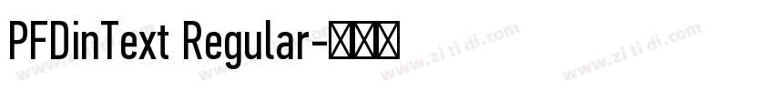 PFDinText Regular字体转换